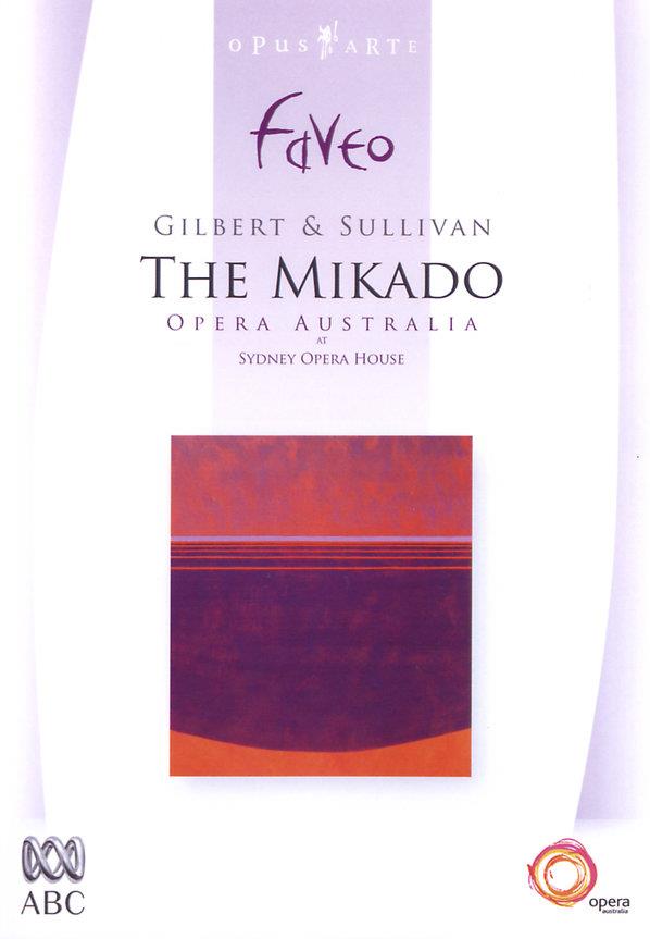 Elizabethan Sydney Orchestra, Andrew Greene & Anne-Maree Mcdonald - Sullivan - The Mikado Opus Arte