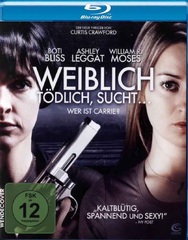 Weiblich, tödlich sucht.. - Wer ist Carrie?