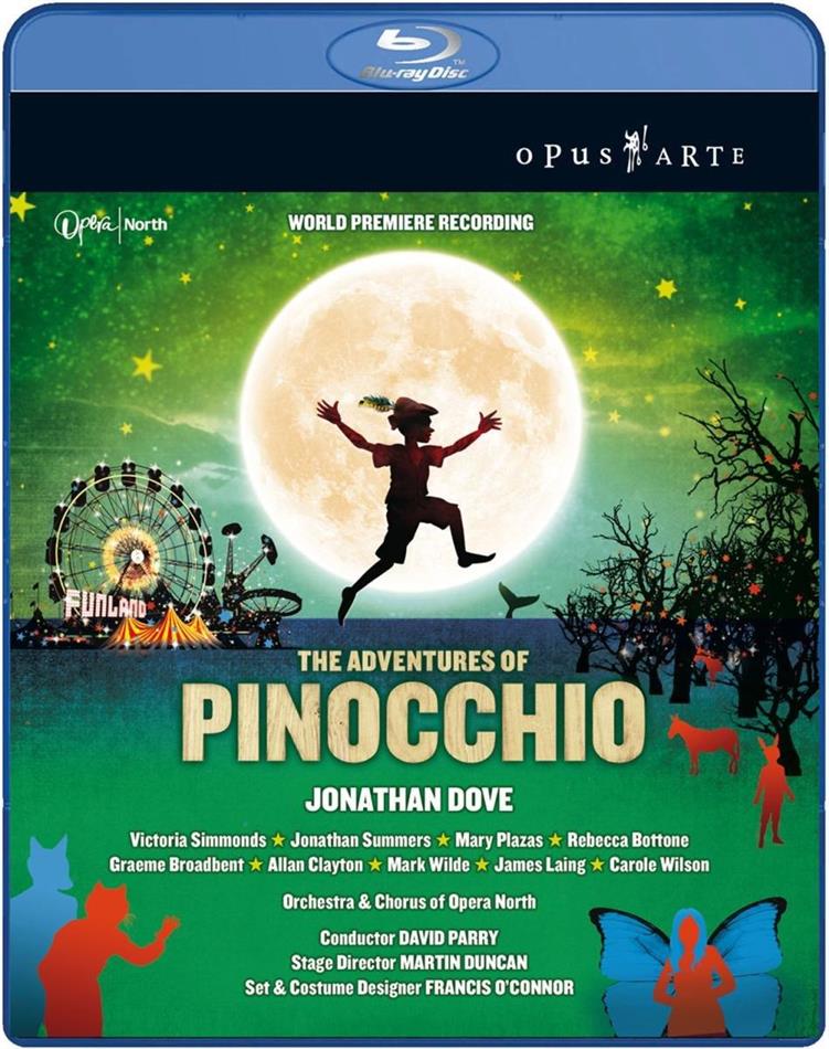 Orchestra and Chorus of Opera North, David Parry & Victoria Simmonds - Dove - The Adventures of Pinocchio Opus Arte