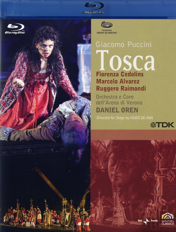 Orchestra dell'Arena di Verona, Daniel Oren & Fiorenza Cedolins - Puccini - Tosca