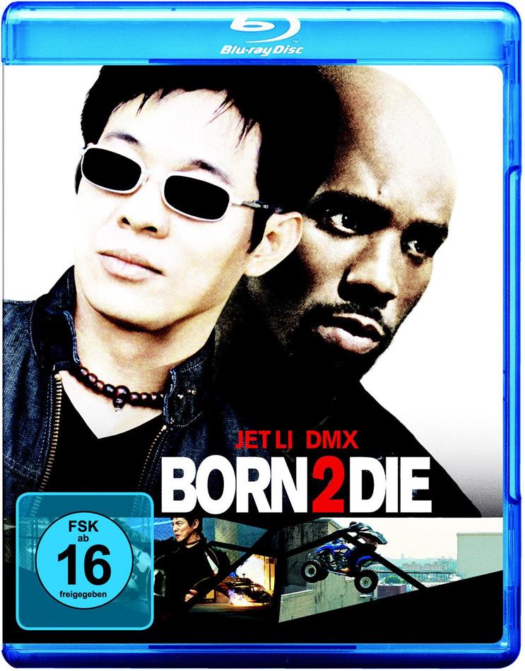 Born 2 die (2003)