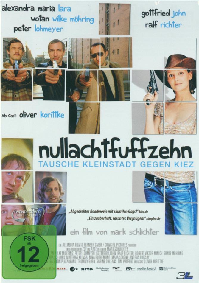 Nullachtfuffzehn - Tausche Kleinstadt gegen Kiez