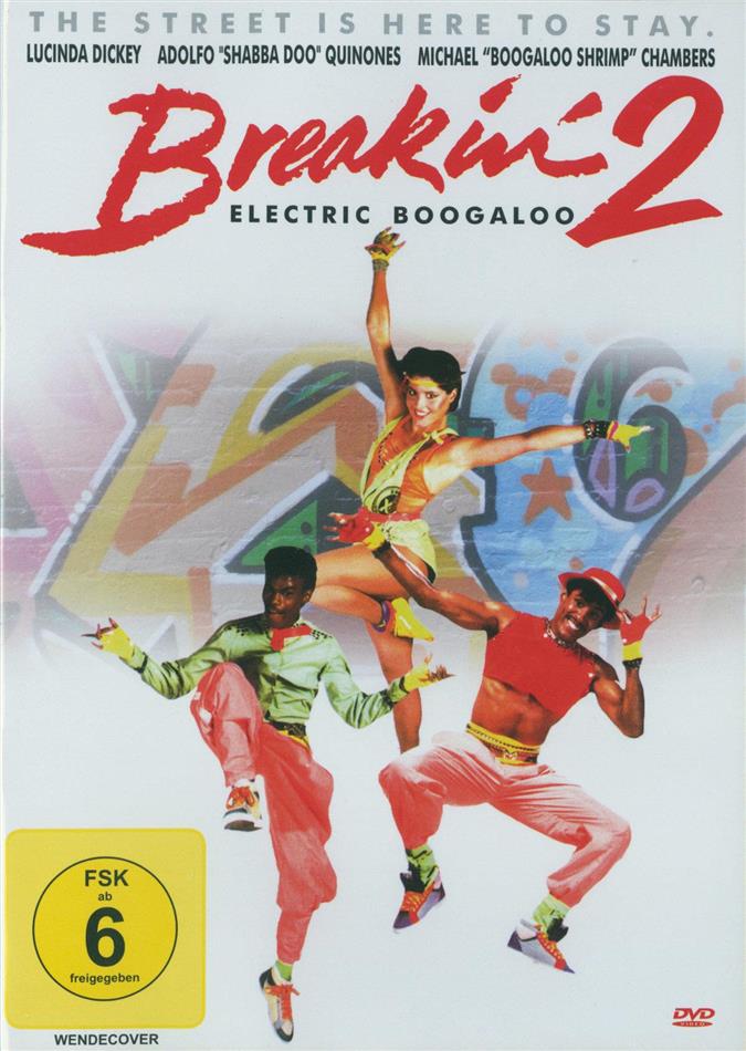 Breakin' 2 - Electric Boogaloo