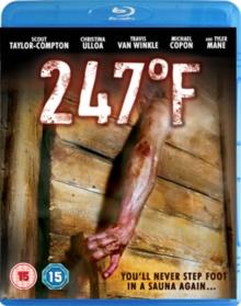 247°F - 247 Degrees Fahrenheit (2011)