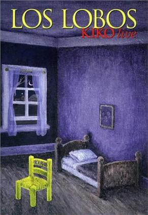 Los Lobos - Kiko Live
