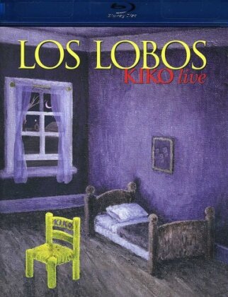 Los Lobos - Kiko Live
