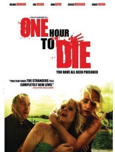 One hour to Die (2011)