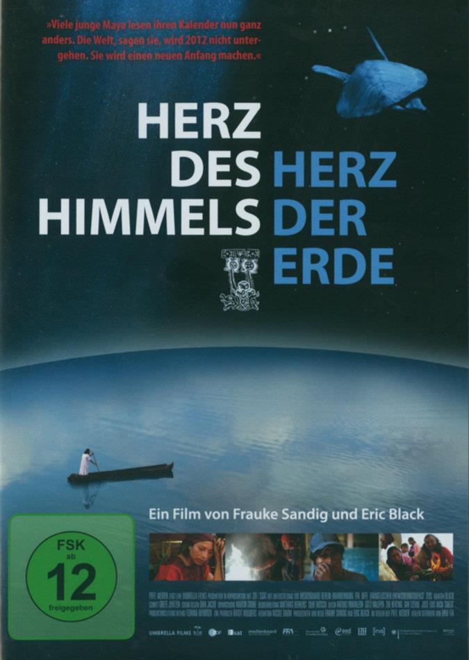 Herz des Himmels, Herz der Erde