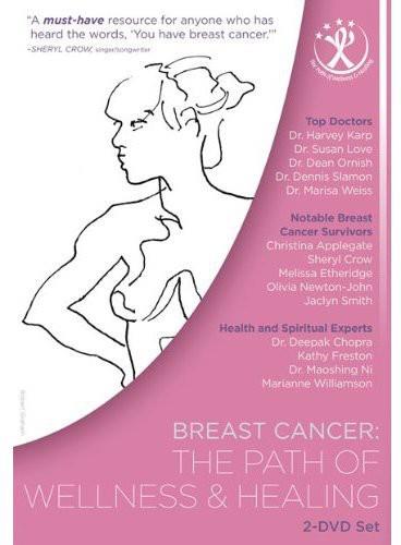 Breast Cancer: - The Path of Wellness and Healing 2 DVDs