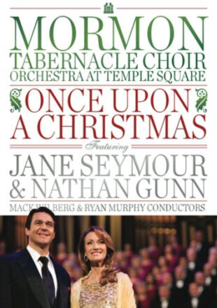 Mormon Tabernacle Choir - Once Upon a Christmas