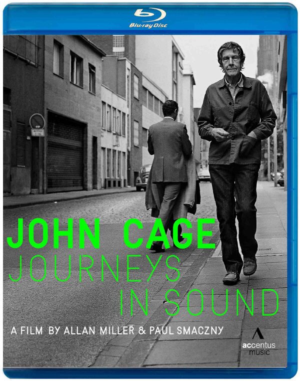 John Cage - Journeys in sound Accentus Music