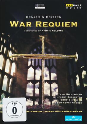 City of Birmingham Symphony Orchestra, Andris Nelsons & Erin Wall - Britten - War Requiem (Arthaus Musik)