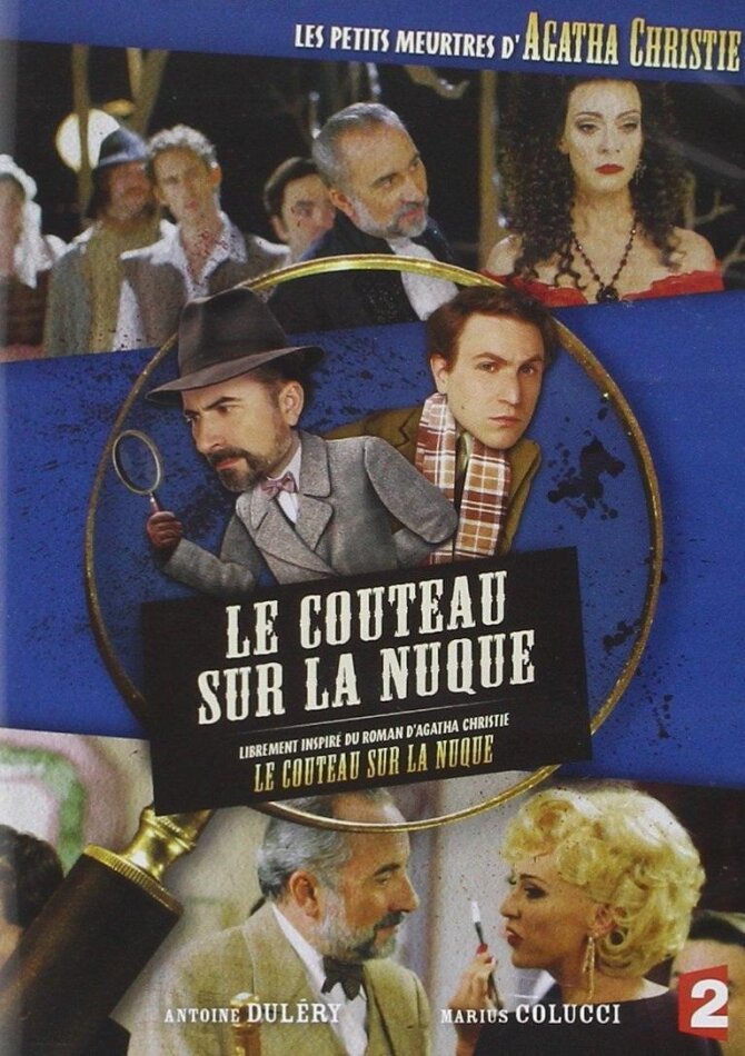 Les petits meurtres d'Agatha Christie - Le couteau sur la nuque (2012)