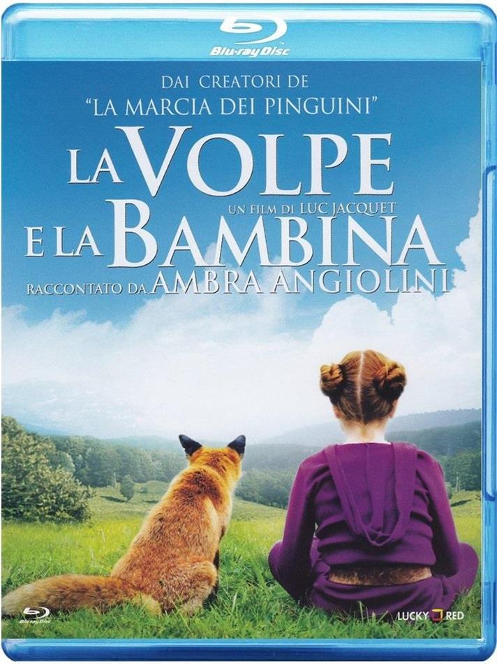 La volpe e la bambina (2007)