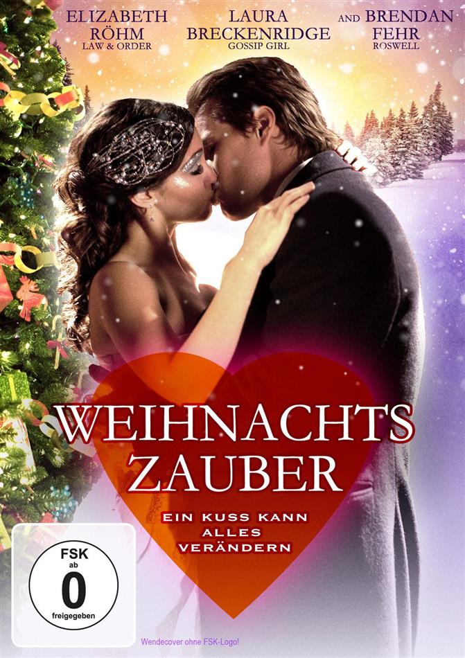 Weihnachtszauber - Ein Kuss kann alles verändern (2011)
