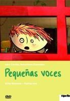 Pequeñas voces - Les petites voix