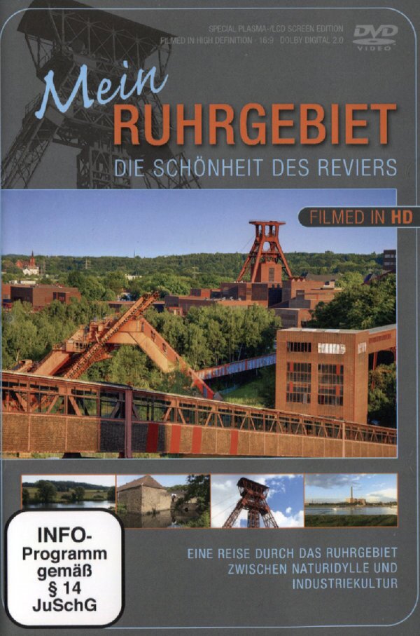 Mein Ruhrgebiet - Die Schönheit des Reviers