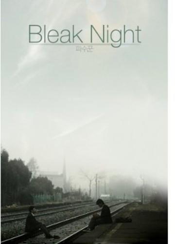 Bleak Night (2010)