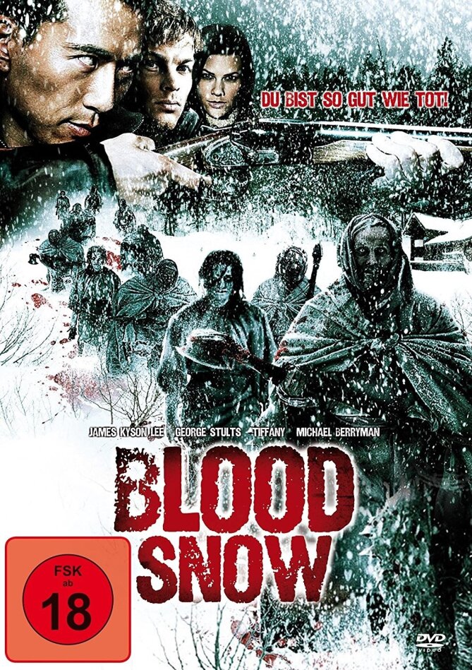Blood Snow - Du bist so gut wie tot! (2009)