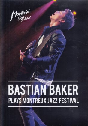 Baker Bastian - Plays at Montreux 2012