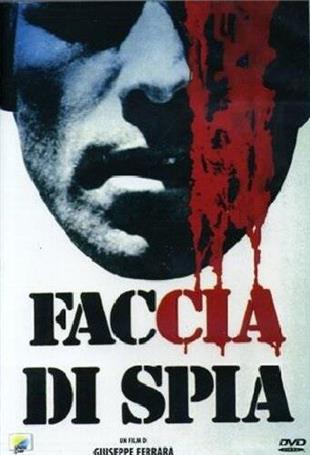 Faccia di spia (1975)