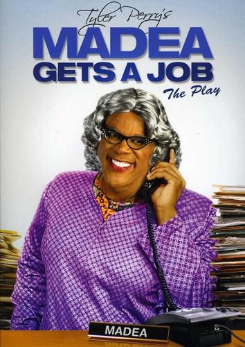 Madea Gets a Job - Tyler Perry's Madea Gets a Job (Play)