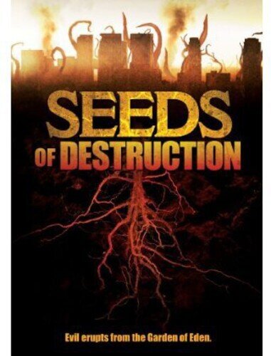 Seeds of Destruction (2011)