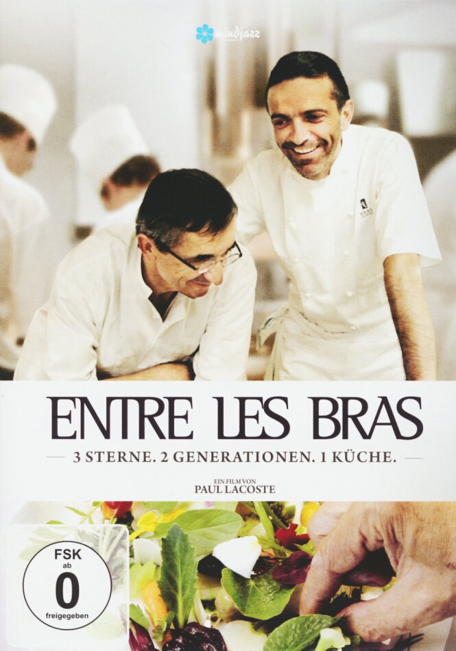 Entre les Bras - 3 Sterne. 2 Generationen. 1 Küche. (2012)
