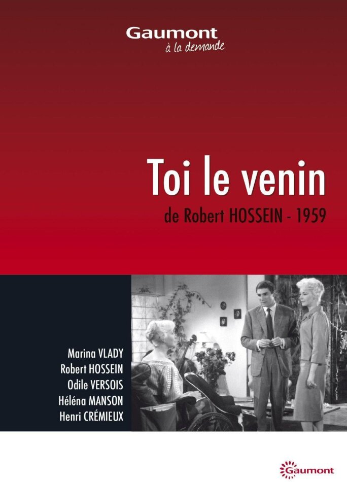 Toi le venin (1958) Collection Gaumont à la demande, s/w