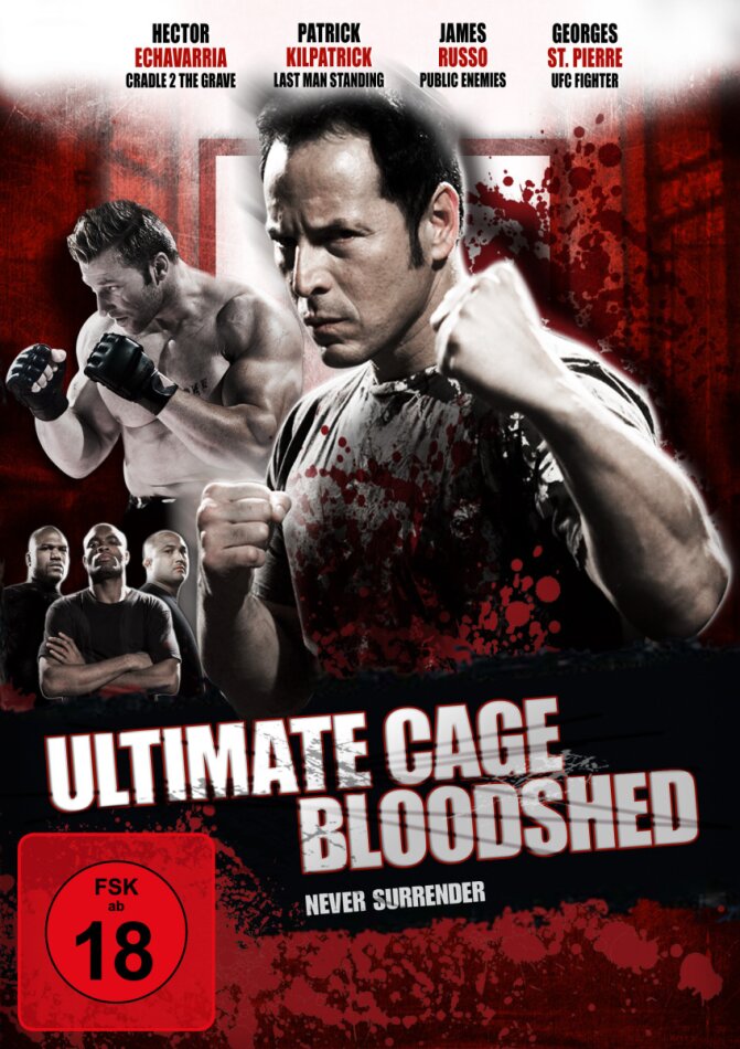 Ultimate Cage Bloodshed - Never Surrender (2009)