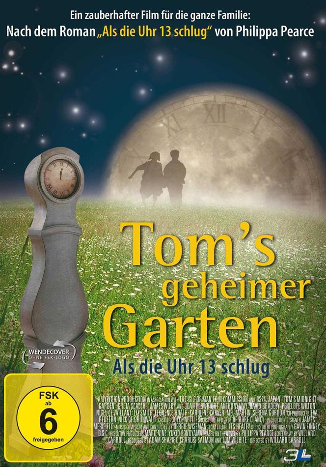 Tom's geheimer Garten - Als die Uhr 13 schlug
