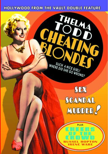 Cheating Blondes (1933) / Cheers of the Crowd (1935) - Hollywood from the Vault Double Feature b/w