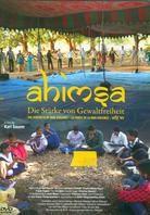 Ahimsa - Die Stärke von Gewaltfreiheit