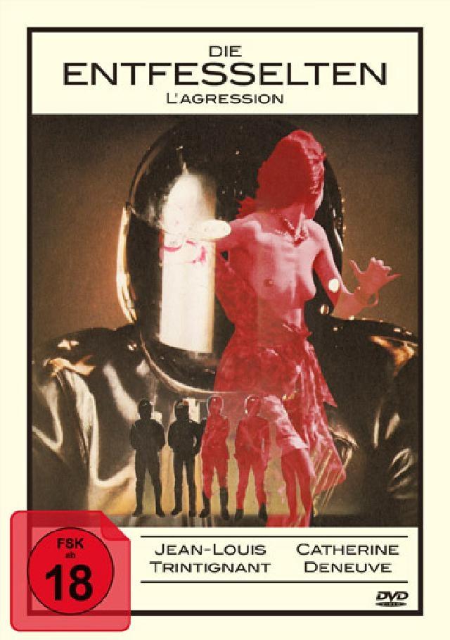 Die Entfesselten - L'agression (1975) Uncut