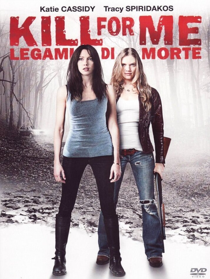 Kill for me - Legami di morte (2013)
