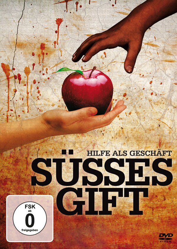 Süsses Gift - Hilfe als Geschäft