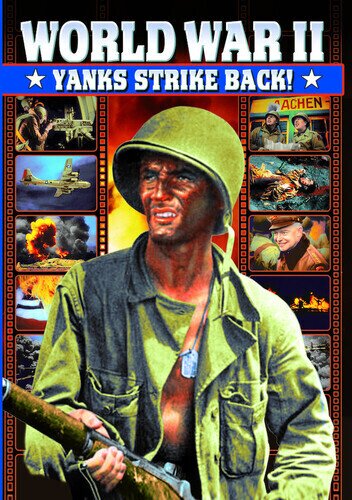 World War II - Yanks Strike Back! b/w