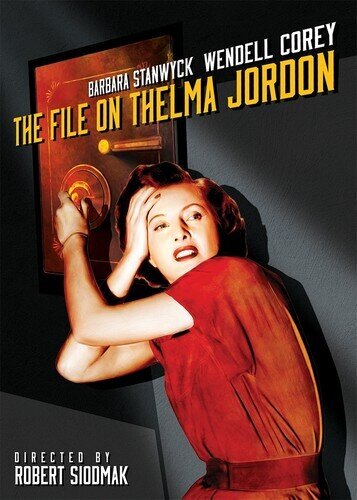 The File on Thelma Jordan (1950) b/w