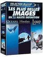 Les plus belles images en Haute Définition - Océans / Himalaya - L'enfance d'un chef / Loup 3 Blu-rays