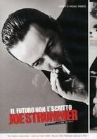 Joe Strummer (The Clash) - Il futuro non è scritto Anniversary Edition, 2 DVDs