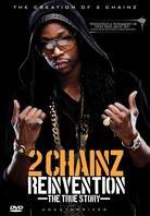 2 Chainz - Reinvention: The True Story