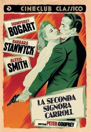 La seconda signora Carroll - The two Mrs. Carrolls (Cineclub Classico) (1947)