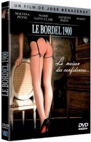 Le bordel 1900 - La maison des confidences... (1974)