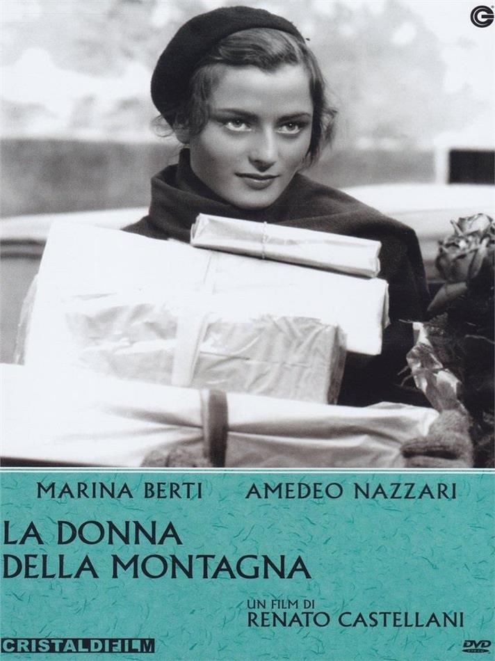 La Donna Della Montagna (1943)