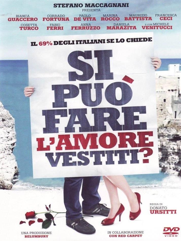 Si può fare l'amore vestiti? (2012)