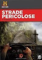 Strade pericolose (History Channel) - Stagione 1 4 DVDs