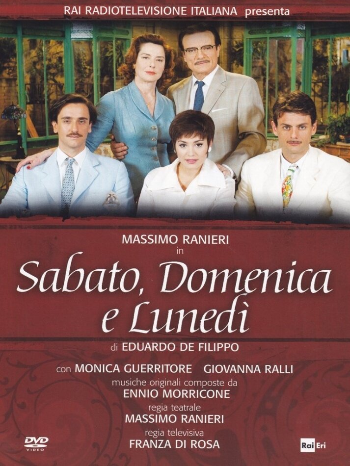 Sabato, Domenica e Lunedi