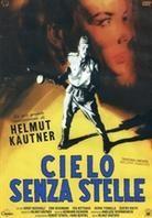 Cielo senza stelle (1955) Limited Edition
