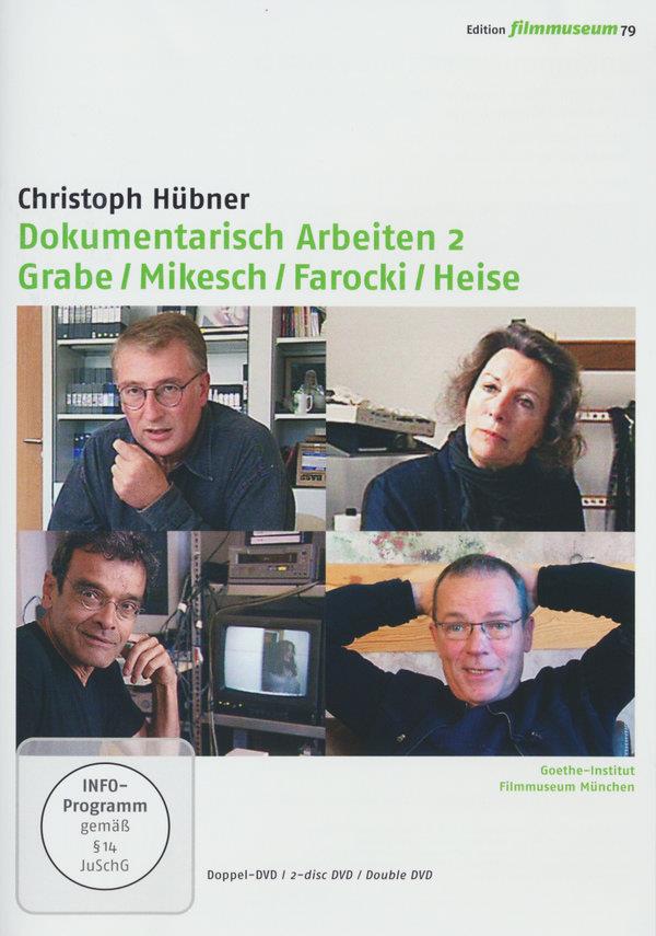 Dokumentarisch Arbeiten 2 - Grabe/Mikesch/Farocki/Heise