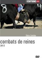 Combats de Reines 2012